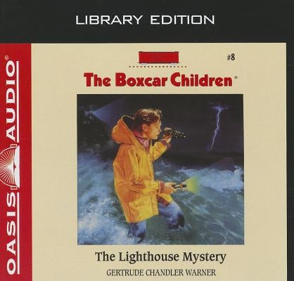 The Lighthouse Mystery (Library Edition) by Warner, Gertrude Chandler