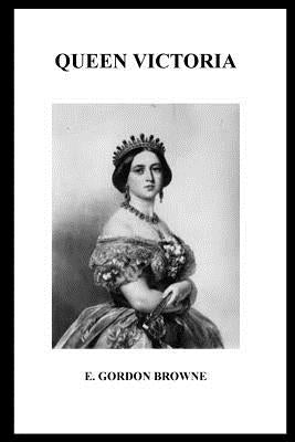 Queen Victoria by Gordon Browne, E.