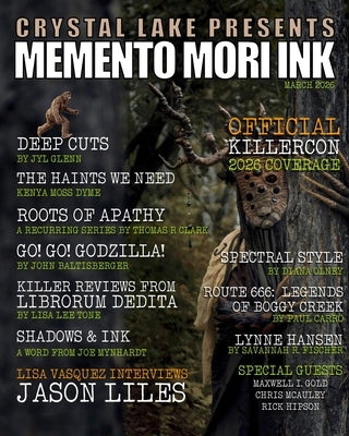Memento Mori Ink: Issue #4 by Vasquez, Lisa