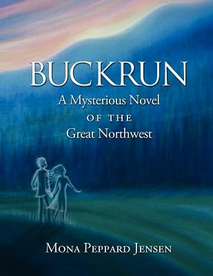 Buckrun by Jensen, Mona Peppard