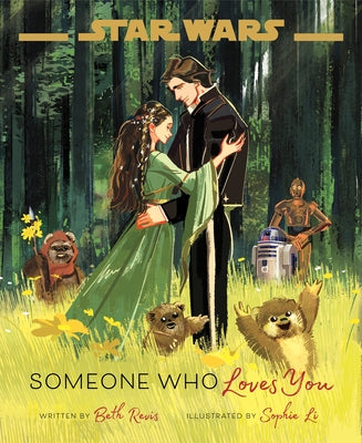 Star Wars: Someone Who Loves You by Revis, Beth