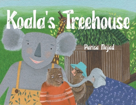 Koala's Treehouse by Nejad, Parisa