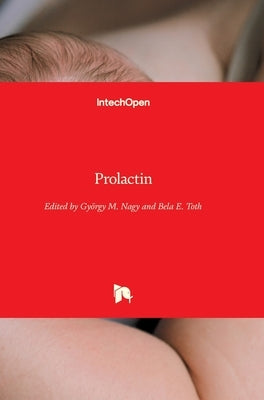 Prolactin by Nagy, György M.