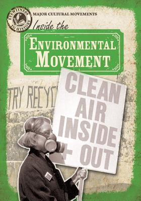 Inside the Environmental Movement by Levy, Janey