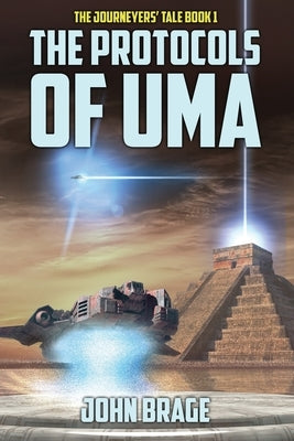The Protocols of Uma by Brage, John
