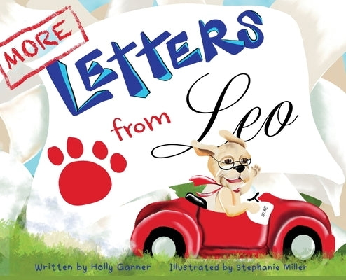 More Letters from Leo by Garner, Holly