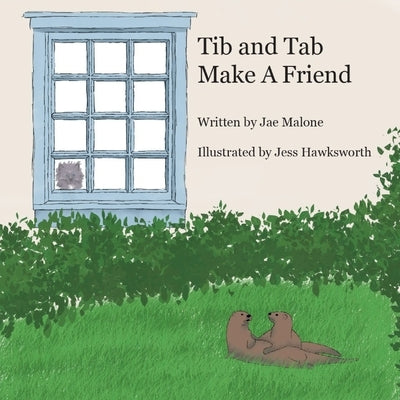 Tib and Tab Make A Friend by Malone, Jae