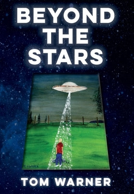 Beyond The Stars by Warner, Tom