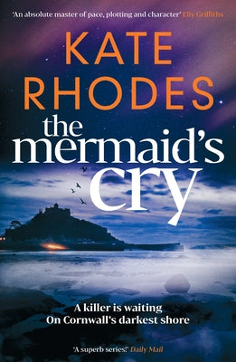 The Mermaid's Cry: Volume 9 by Rhodes, Kate