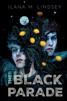 The Black Parade by Lindsey, Ilana