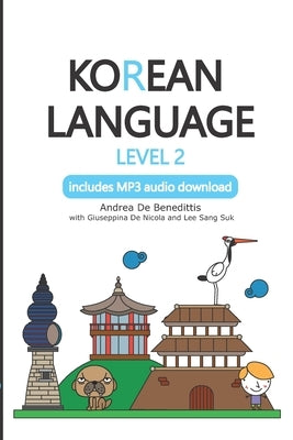 Korean Language: Level 2: includes MP3 audio download by de Nicola, Giuseppina