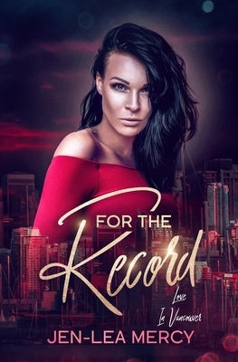 For The Record by Mercy, Jen-Lea