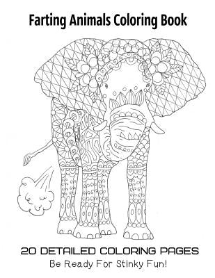 Farting Animals Coloring Book 20 Detailed Coloring Pages Be Ready For Stinky Fun by Gosteva, Tata