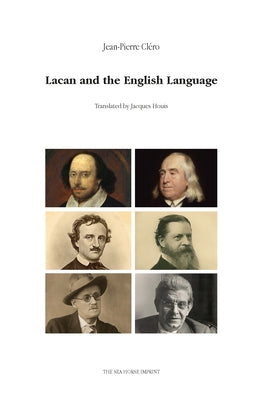 Lacan and the English Language by Cléro, Jean-Pierre