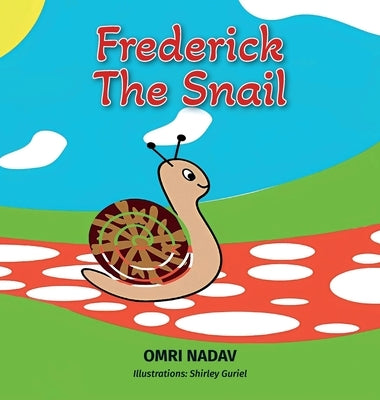 Frederick the Snail by Nadav, Omri