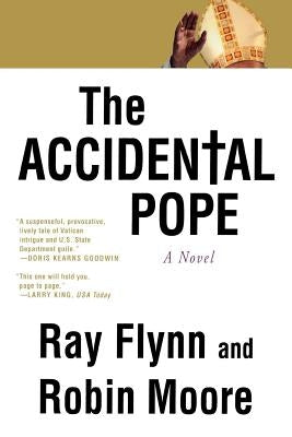 The Accidental Pope by Flynn, Ray