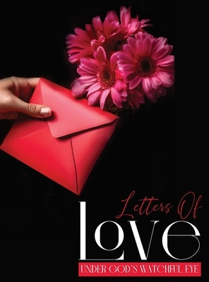 Letters of Love by Weis, Marcia
