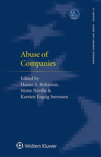 Abuse of Companies by Birkmose, Hanne S.