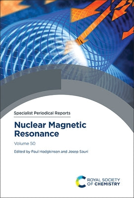 Nuclear Magnetic Resonance: Volume 50 by Hodgkinson, Paul