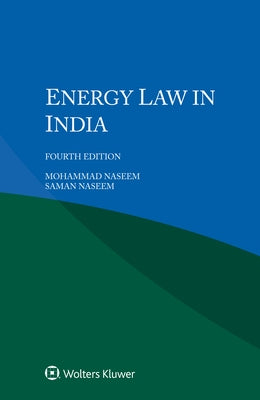 Energy Law in India by Naseem, Mohammad