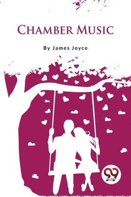 Chamber Music by Joyce, James