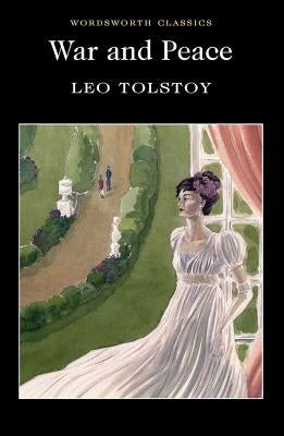 War and Peace by Tolstoy, Leo