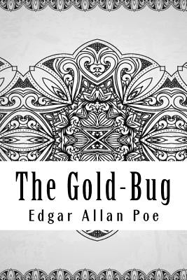 The Gold-Bug by Poe, Edgar Allan