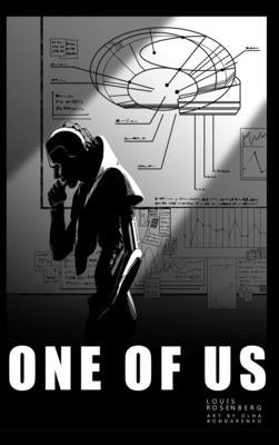 One of Us by Rosenberg, Louis B.