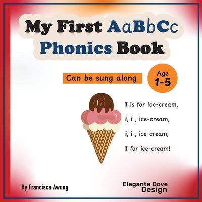 My First ABC Phonics Books by Awung, Francisca