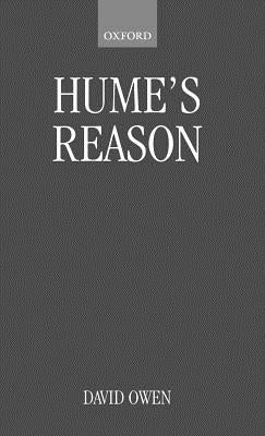 Hume's Reason by Owen, David