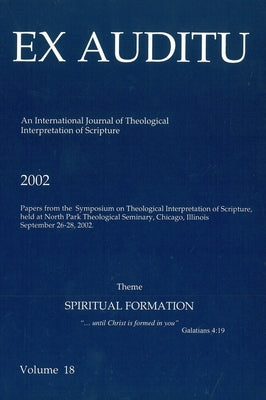 Ex Auditu - Volume 18: An International Journal for the Theological Interpretation of Scripture by Snodgrass, Klyne