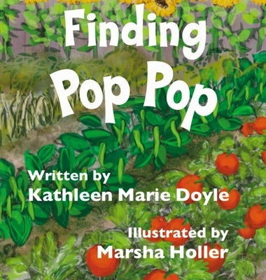 Finding Pop Pop by Doyle, Kathleen Marie