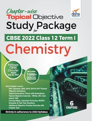 Chapter-wise Topical Objective Study Package for CBSE 2022 Class 12 Term I Chemistry by Experts, Disha