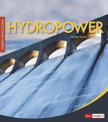 Hydropower by Boone, Mary