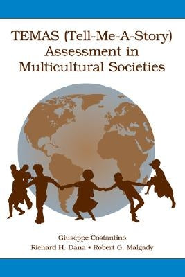 TEMAS (Tell-Me-A-Story) Assessment in Multicultural Societies by Costantino, Giuseppe