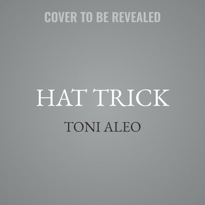 Hat Trick by Aleo, Toni