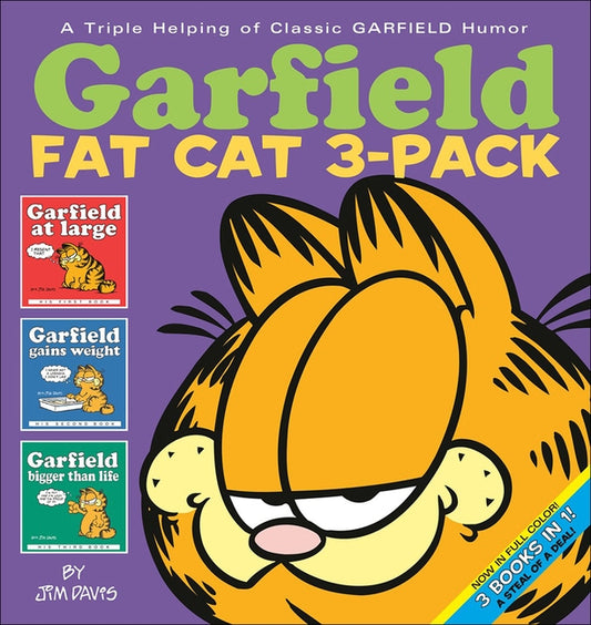 Garfield Fat Cat: Garfield at Large/Garfield Gains Weight/Garfield Bigger Than Life by Davis, Jim