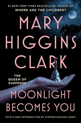 Moonlight Becomes You by Clark, Mary Higgins
