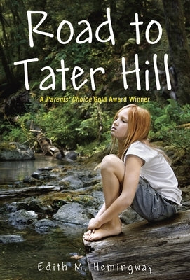 Road to Tater Hill by Hemingway, Edith M.