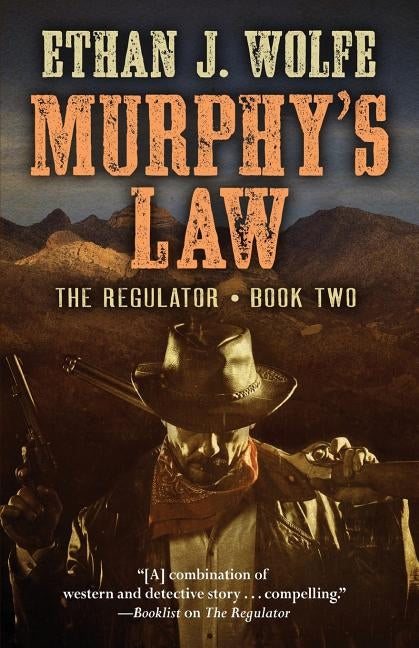 Murphy's Law by Wolfe, Ethan J.
