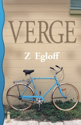Verge by Egloff, Z.
