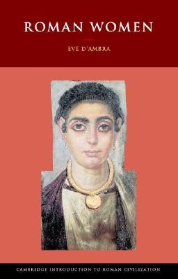 Roman Women by D'Ambra, Eve