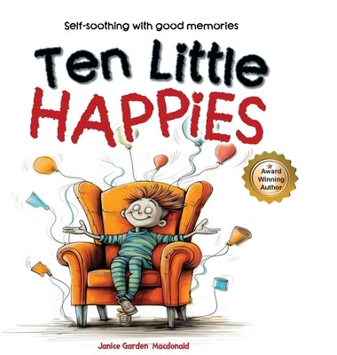 Ten Little Happies by Garden MacDonald, Janice