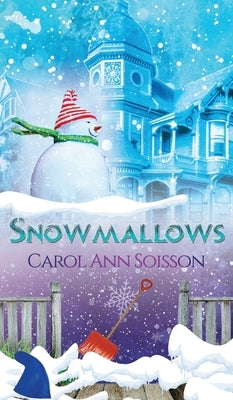 Snowmallows by Soisson, Carol Ann
