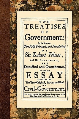 Two Treatises of Government by Locke, John