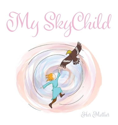 My SkyChild by Tuck Elken, Robin