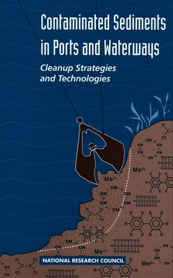Contaminated Sediments in Ports and Waterways by Division on Engineering and Physical Sci