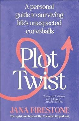 Plot Twist by Firestone, Jana