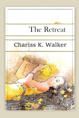 The Retreat by Parker, Marty