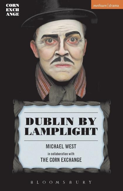 Dublin by Lamplight by West, Michael